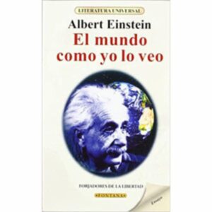 El Mundo Como Yo Lo Veo Albert Einstein MR.BOOKS 158 Páginas