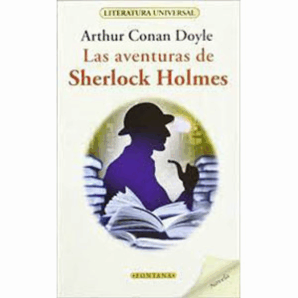 Las Aventuras De Sherlock Holmes Arthut Conan Doyle FONTANA 288 Páginas