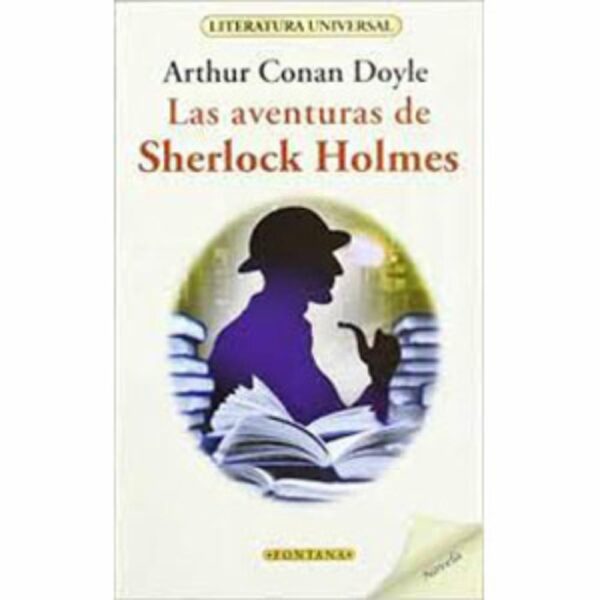 Las Aventuras De Sherlock Holmes Arthut Conan Doyle FONTANA 288 Páginas