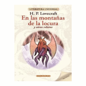 En Las Montanas De La Locura Howard Phillips Lovecraft FONTANA 192 Páginas