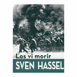 Libro Los Vi Morir EDITORIAL ALMA 284 Páginas