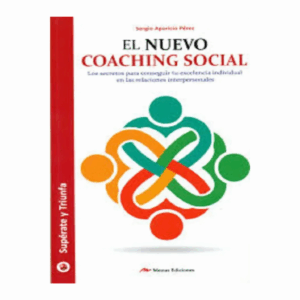 Nuevo Coaching Social Sergio Aparicio Pérez MESTAS 160 Páginas