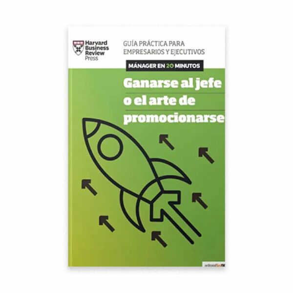 Ganarse Al Jefe O El Arte De Promocionar Varios Autores DEBOLSILLO 95 Páginas