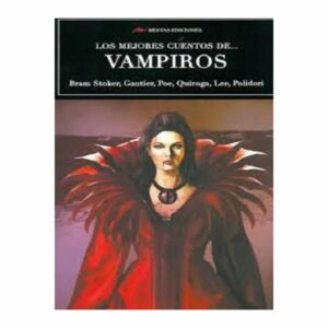 Libro Los Mejores Cuentos De Vampiros MESTAS 187 Páginas