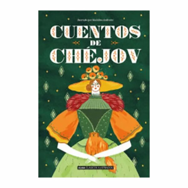 Cuentos De Anton Pávlovich Chéjov EDITORIAL ALMA 144 Páginas