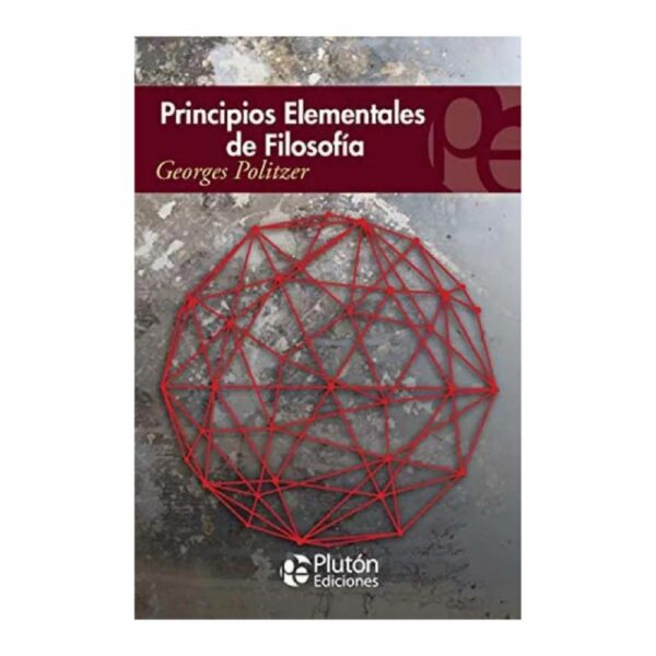 Principios Elementales De La Filosofía PLUTON EDICIONES 189 Páginas