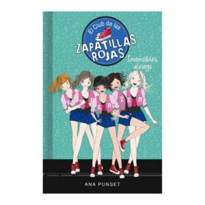 Libro Zapatillas Rojas 16. Invencibles  Always MONTENA 249 Páginas