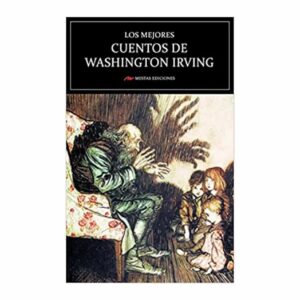 Libro Los Mejores Cuentos De Washington Irving MESTAS 189 páginas