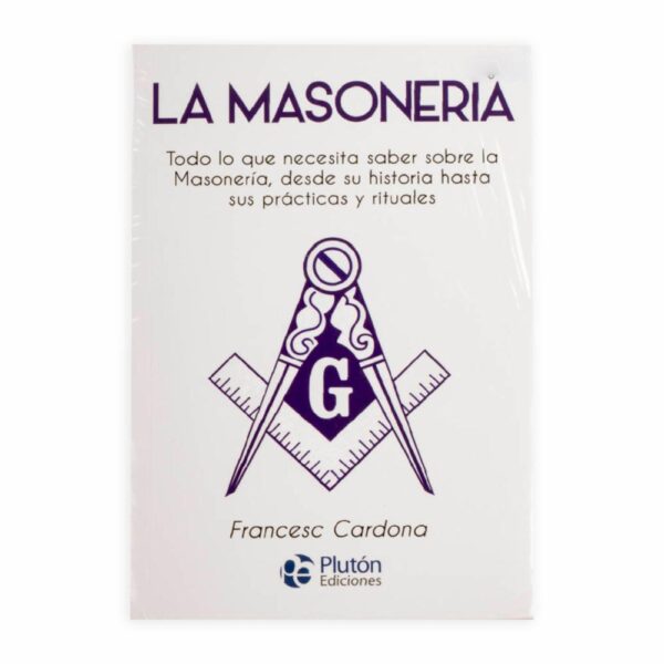 La Masonería Francesc Cardona PLUTON EDICIONES 279 Páginas