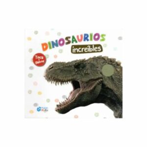 Libro Dinosaurios Increíbles Toca Y Siente PLUTÓN EDICIONES 10 Páginas