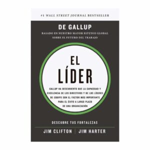 Libro El Líder Descubre Tus Fortalezas PAIDÓS EMPRESA 435 Páginas