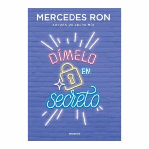 Dímelo En Secreto Mercedes Ron MONTENA 416 Páginas