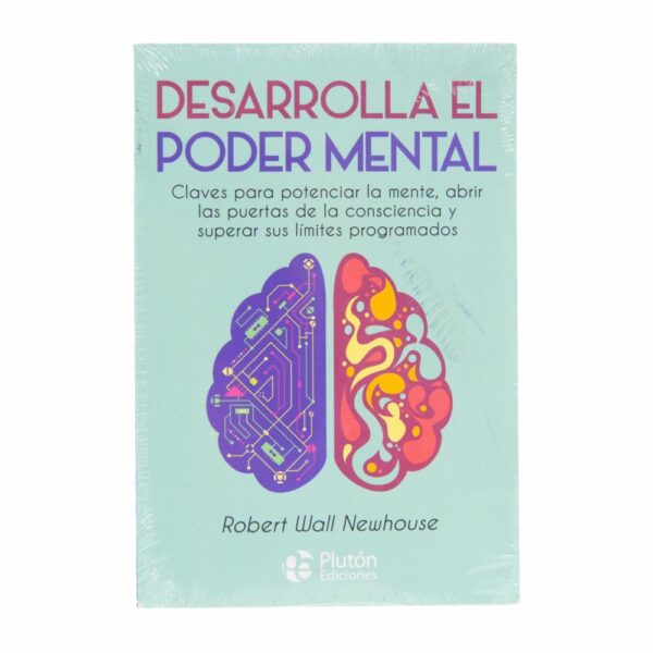 Desarrolla El Poder Mental Wall Newhouse, Robert PLUTÓN 224 Páginas
