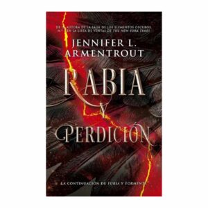 Rabia Y Perdición Saga El Heraldo 2 Jennifer Armentrout PLATAFORMA 536 Páginas