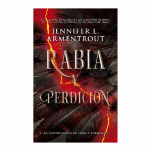 Rabia Y Perdición Saga El Heraldo 2 Jennifer Armentrout PLATAFORMA 536 Páginas