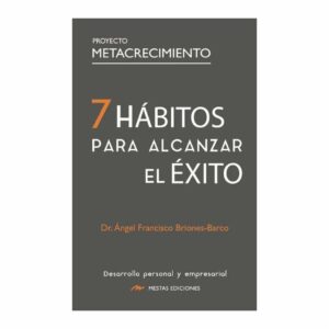 Libro 7 Hábitos Para Alcanzar El Éxito MESTAS 128 Páginas