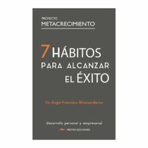 Libro 7 Hábitos Para Alcanzar El Éxito MESTAS 128 Páginas