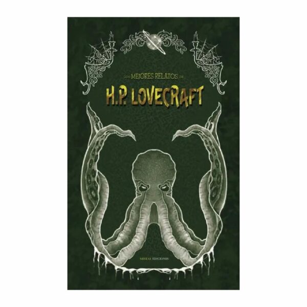Libro Los Mejores Relatos De Terror De H.P. Lovecraft MESTAS 190 Páginas