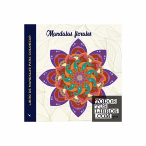 Libro Mandalas Florales EDITORIAL PLANETA COLOMBIA S.A 56 Páginas