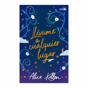 Libro Llévame A Cualquier Lugar (Edición PLATAFORMA 360 Páginas