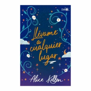 Libro Llévame A Cualquier Lugar (Edición PLATAFORMA 360 Páginas