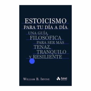 Libro Estoicismo Para Tu Dia A Dia EDITORIAL ALMA 170 Páginas