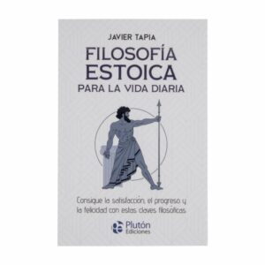 Libro Filosofía Estóica Para La Vida Diaria PLUTÓN 224 Páginas