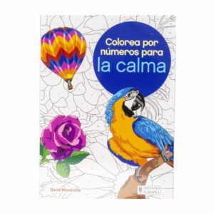 Libro Colorea Por Números Para La Calma HISPANO EUROPEA 69 Páginas