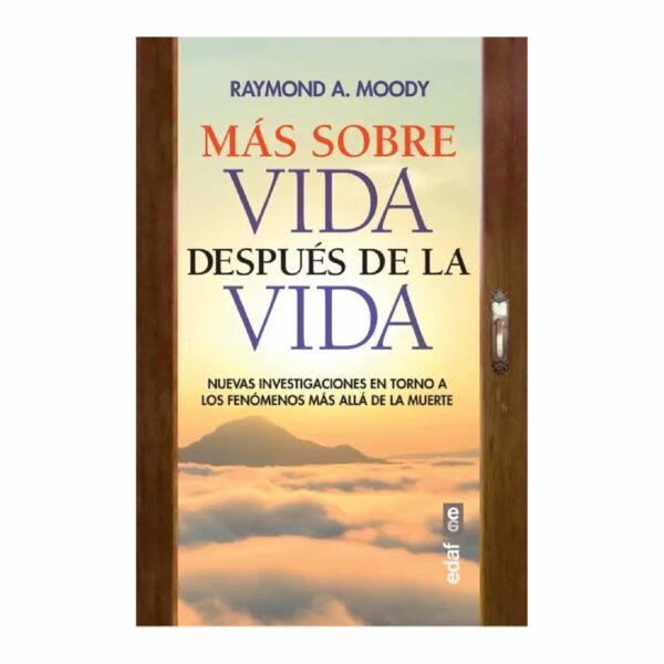 Libro Mas Sobre Vida Después De La Vida EDAF 381 Páginas