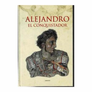 Libro Alejandro El Conquistador RBA 158 páginas