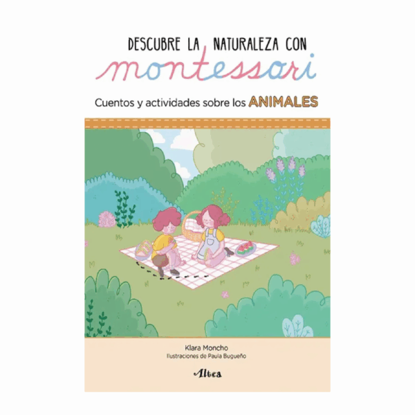 Descubre La Naturaleza Con Montessori Klara Moncho ALTEA 32 Páginas - Imagen 2