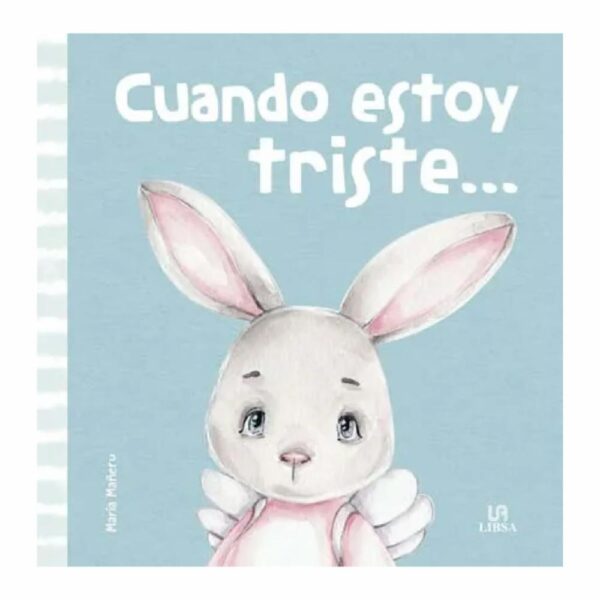 Libro Cuando Estoy Triste LIBSA 31 Páginas
