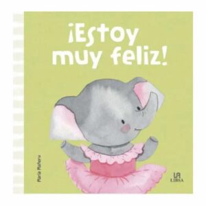 Libro Estoy Muy Feliz LIBSA 31 Páginas