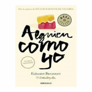 Libro Alguien Como Yo DEBOLSILLO 416 Páginas
