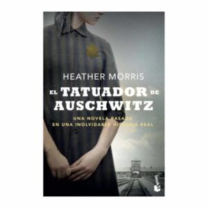 Libro El Tatuador De Auschwitz ESPASA 313 Páginas