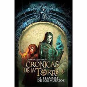 Crónicas De La Torre 3 La Llamada De Los Muertos Laura Gallego MR.BOOKS 239 Páginas