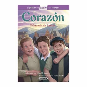 Corazón Edmundo De Amicis SUSAETA 72 Páginas