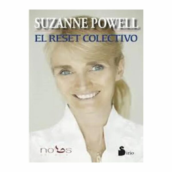 El Reset Colectivo Suzanne Powell SIRIO 160 Páginas