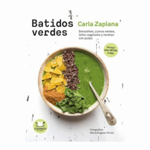 Batidos Verdes Carla Zaplana COOKED 128 Páginas