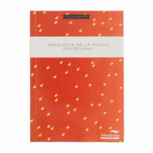 Antología De La Poesía Castellana David Fernández ALMADRABA 391 Páginas