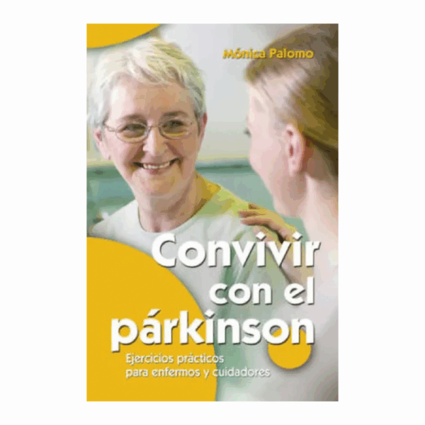 Convivir Con El Parkinson Mónica Palomo EDITORIAL CCS 124 Páginas - Imagen 2