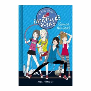 Libro Club Zapatillas Rojas 4 El Somos The Be MONTENA 240 Páginas