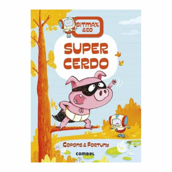 Libro Super Cerdo PLANETA 67 Páginas