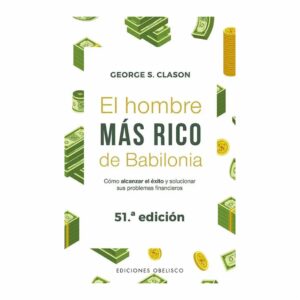 EL Hombre Más Rico De Babilonia George S. Clason SIRIO 160 Páginas