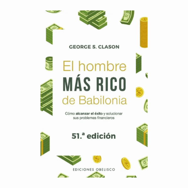 EL Hombre Más Rico De Babilonia George S. Clason SIRIO 160 Páginas - Imagen 2