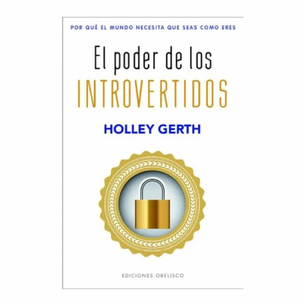 Libro El Poder De Los Introvertidos OBELISCO 208 Páginas