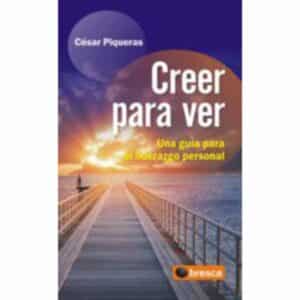 Libro Creer Para Ver BRESCA 224 Páginas
