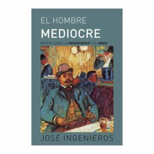 Libro El Hombre Mediocre BIBLOK BOOK 233 Páginas