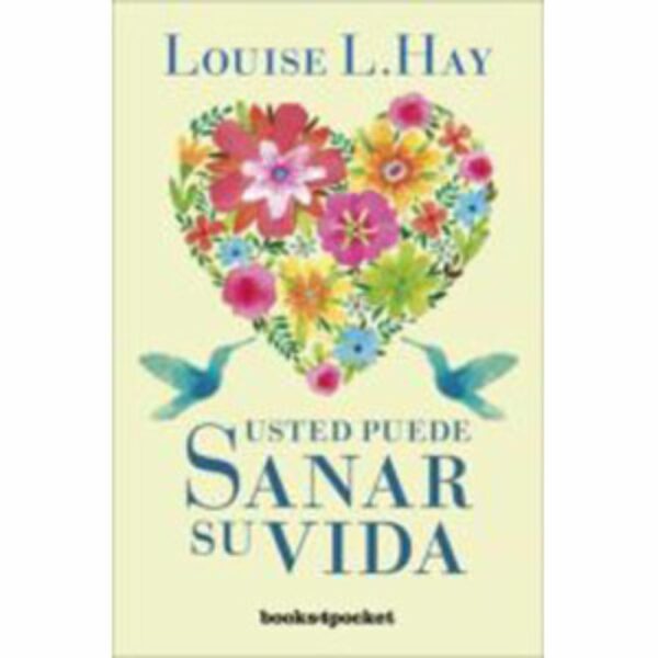 Libro Usted Puede Sanar Su Vida MR.BOOKS 256 Páginas