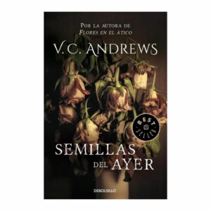 Libro Semillas Del Ayer DEBOLSILLO 474 Páginas